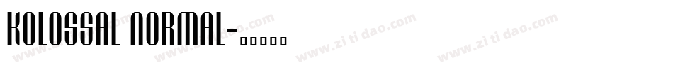 Kolossal Normal字体转换